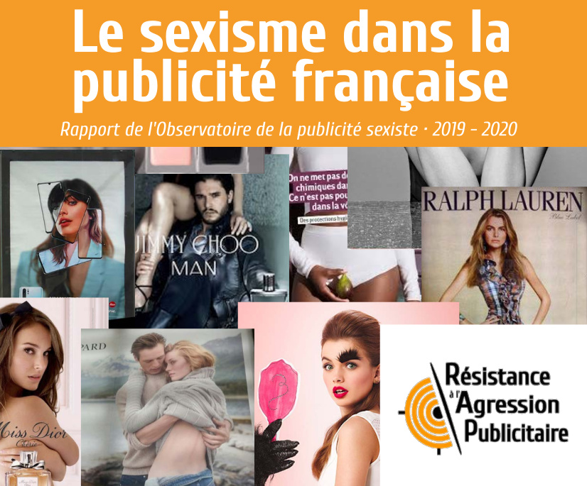 Rapport Le Sexisme Dans La Publicite Francaise Resistance A L Agression Publicitaire